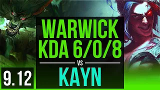 WARWICK vs KAYN (JUNGLE) | KDA 6/0/8, 800+ games, Dominating | NA Challenger | v9.12