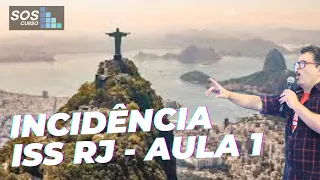 ESTUDO DIRIGIDO - INCIDÊNCIA ISS RJ - EXERCÍCIOS - AUDITOR FISCAL MUNICIPAL - ISS RJ - PROF TUDÃO