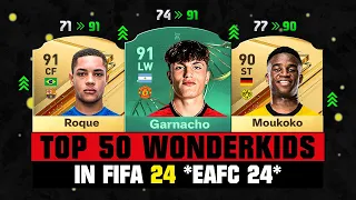 FIFA 24 | TOP 50 BIGGEST WONDERKIDS IN EA FC 24! 😱🔥 ft. Garnacho, Roque, Moukoko...