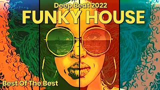 FunkyDiscoHouse 🔝46🔝Funky  House  Best Of The Best Funky House 2022 Mastermix By JAYC