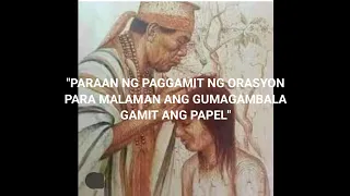 PARAAN NG PAGGAMIT SA ORASYON PARA MALAMAN ANG GUMAGAMBALA GAMIT ANG PAPEL