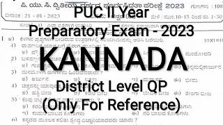 PUC II Year - KANNADA - Preparatory Exam Question Papers 2023 (For Reference)