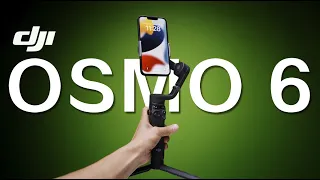 HONEST DJI OSMO Mobile 6 Gimbal REVIEW - What they don’t tell you