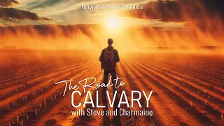 ON THE ROAD TO CALVARY - 24th March 2024 | ONLINE CHURCH SERVICE