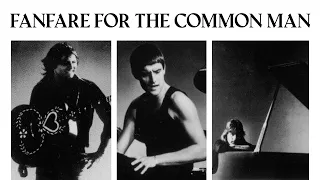 Emerson, Lake & Palmer - Fanfare For The Common Man (Official Audio)