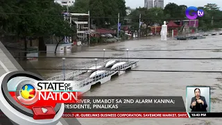 Marikina River, umabot sa 2nd alarm; Mga residente, pinalikas | SONA
