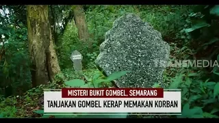 MISTERI BUKIT GOMBEL, SEMARANG | ON THE SPOT (30/04/20)