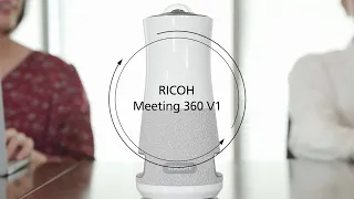 RICOH Meeting 360 V1 商品紹介映像