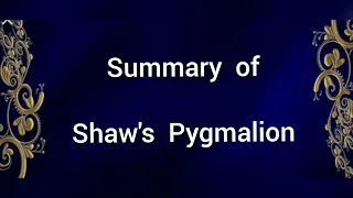 Summary  of "Pygmalion" | G B Shaw | Tamil