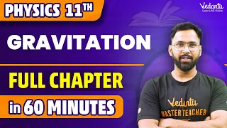 Gravitation Full Chapter in 60 Minutes⏳ | Class 11 Physics Chapter 8 | CBSE/JEE 2024 | Anupam Sir