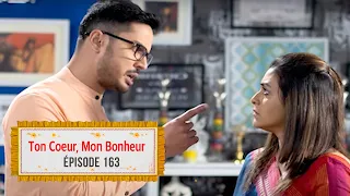 Ton coeur, mon bonheur (Nokshi Kantha)- EP 163 - Complet en français - HD