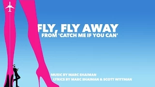 Fly, Fly Away (from "Catch Me If You Can") Piano Instrumental Karaoke