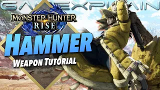 Monster Hunter Rise - Hammer Tutorial (Beginner Friendly Guide)