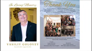 8/25/22 Vasiliy Golovey 1961-2022 Funeral service. Sacramento-California.