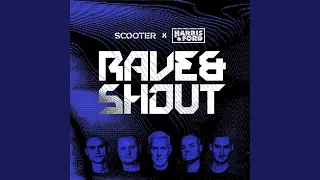 Rave & Shout