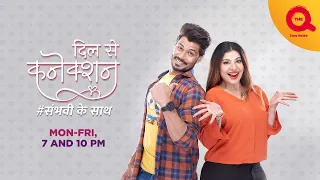 Dil Se Connection #SambhAvi Ke Saath Mon-Fri, 7:00 PM & 10:00 PM on The Q | DDFD No. 34