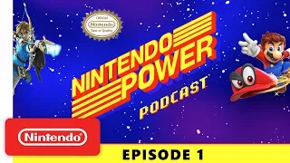 Nintendo Switch Year in Review | Breath of the Wild Dev. Talk | Nintendo Power Podcast Ep. 1