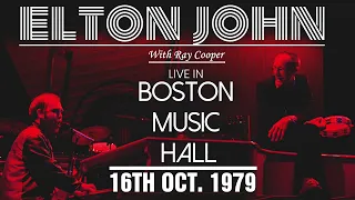 Elton John - Live in Boston (October 16th, 1979)