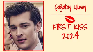 Çağatay Ulusoy ~ First Kiss 2024