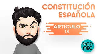 [TRUCAZO] 😲 CONSTITUCIÓN ESPAÑOLA - ARTÍCULO 14❗con MOISES VEGA