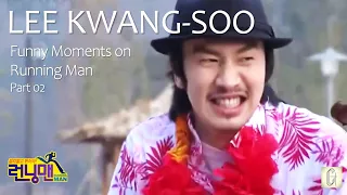 LEE KWANG-SOO Funny Moments on Running Man - Part 02