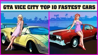 GTA VICE CITY TOP 10 fastest cars