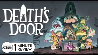Death's Door | 1-Minute Review