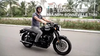 Đánh giá xe Triumph Bonneville T120 - Vẻ đẹp vĩnh cửu giá hơn nửa tỷ |XEHAY.VN|