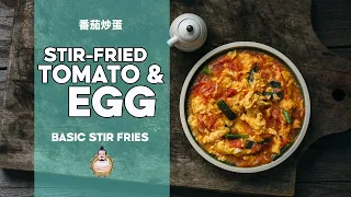 Stir-fried Tomato and Egg | 番茄炒蛋 | Easy Asian Home Cooking