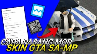 TUTORIAL CARA PASANG MOD SKIN GTA SA-MP ANDROID