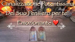 Canalizzazione Molto Forte del suo Pensiero ❤️🥺 È’ ossessionato/a da te e Vuole Vederti!