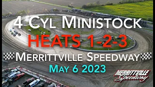 🏁 Merrittville Speedway 5/6/23 4cyl MINISTOCK HEATS RACE