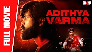 Adithya Varma - New Full Hindi Dubbed Movie | Dhruv Vikram, Banita Sandhu - আদিত্য ভার্মা মুভি ...