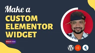 How to Create Custom Elementor Widget - Elementor Custom Widget - Build Custom Elementor Widget 2022