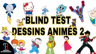 BLIND TEST DESSINS ANIMÉS 2 DE 65 EXTRAITS (AVEC RÉPONSES)