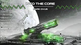 Dark Ovus - Into the core (Argent ambience)