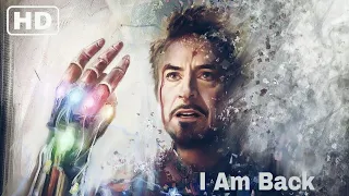 I Am Back - legend Never Die - Avengers infinity war - 4k IMAX