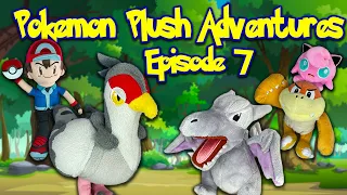 Pokemon Plush Adventures Episode 7