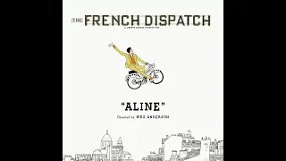 THE FRENCH DISPATCH | "Aline" Music Video | Directed by Wes Anderson | Searchlight Pictures