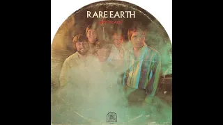 Rare Earth Get Ready