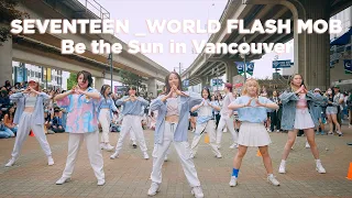 [KPOP IN PUBLIC FLASHMOB] SEVENTEEN (세븐틴) - _WORLD @ Be The Sun Vancouver