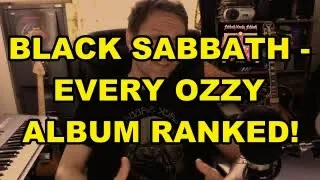 Black Sabbath - Every Ozzy Album Ranked