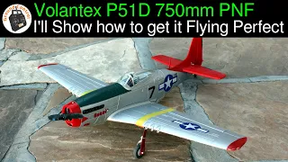 I'll Tell you how to get this Flying Awesome! - Volantex P51D Mustang Red Tail 750mm Wingspan PNF