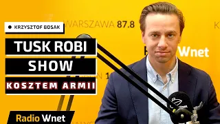 Krzysztof Bosak: Rząd Tuska nie ma wizji względem polityki obronnej. Robi show kosztem armii