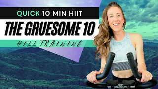 THE GRUESOME 10 // Quick 10 Minute Spin Class • HIIT Cycling Workout