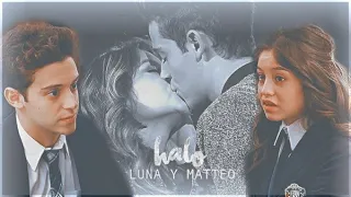 ►Luna & Matteo | halo