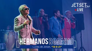 LOS HERMANOS ROSARIO (EN VIVO) - JET SET CLUB (13-9-2021)