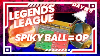 Legend's League is just too easy with the SPIKY BALL & FIREBALL!!