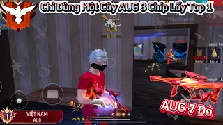 [Free Fire] CULÌ Săn “AUG 7 Đá” Để Làm Thử Thách Chỉ Dùng 1 Khẩu Súng Lấy Top 1 Và Cái Kết