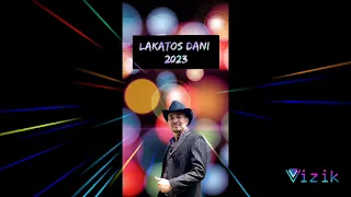 Lakatos Dani 2023. Ez majdnem szerelem volt. (Máté Péter)